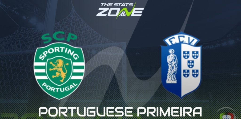 Sporting vs Vizela sẽ đối đầu nhau trong giải Quốc gia Bồ Đào Nha