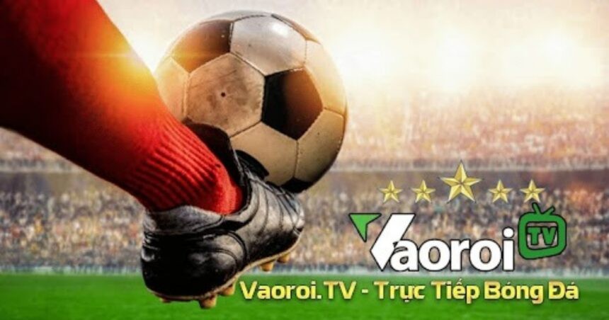 Highlight trận đấu bóng đá tại Vaoroi TV